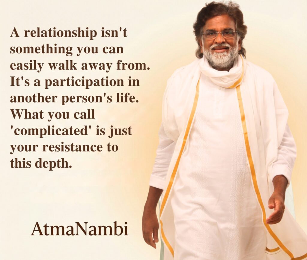Daily wisdom quote about true relationship depth and resistance by AtmaNambi