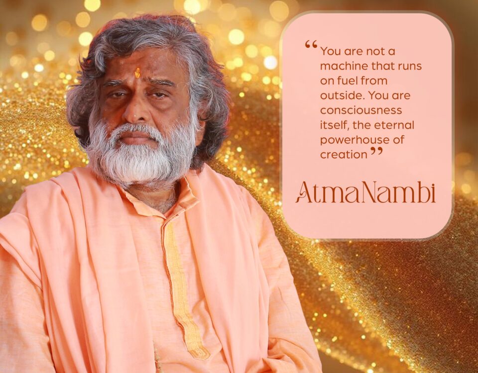 Portrait of Guru AtmaNambi with a spiritual quote about being the eternal powerhouse of creation.