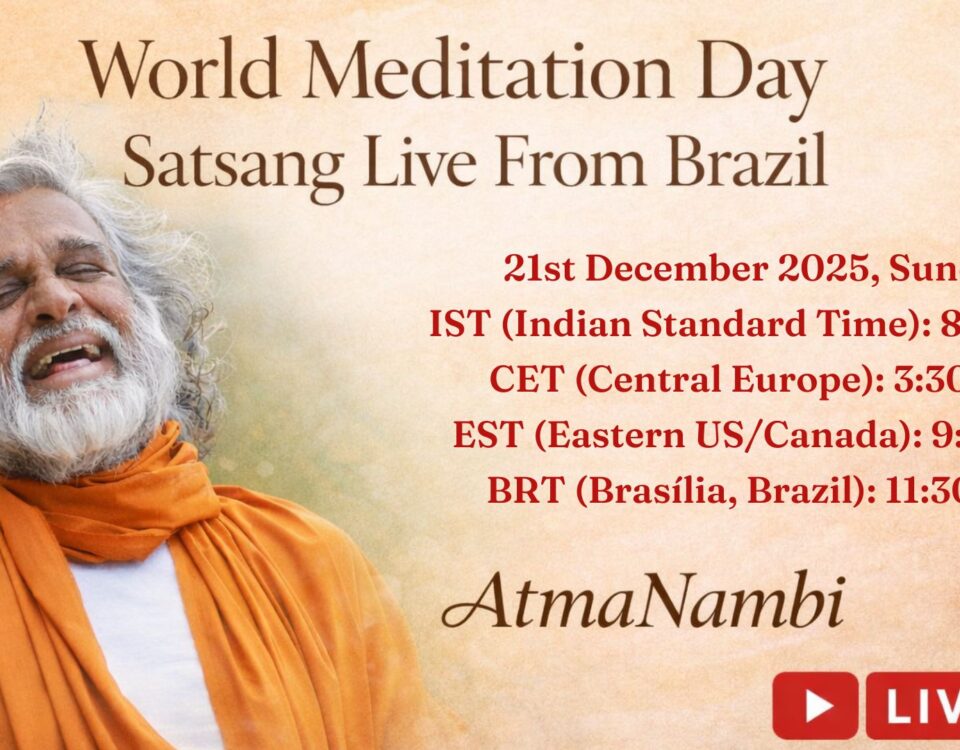 oster for World Meditation Day Satsang Live from Brazil with Guru AtmaNambi showing global timings.