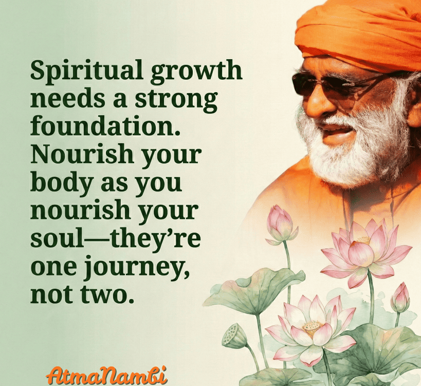 AtmaNambi poster with lotus flowers teaching that spiritual growth needs a strong foundation by nourishing body and soul as one unified journey.