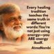 AtmaNambi poster with spiritual quote about energy healing traditions teaching that you are energy itself, revealing the unity of all healing practices.