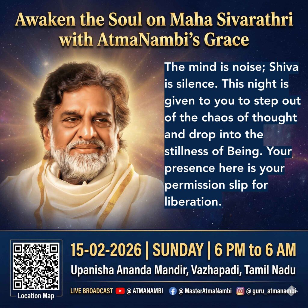 Poster of AtmaNambi sharing a Maha Sivarathri teaching about Shiva as silence and the mind as noise.