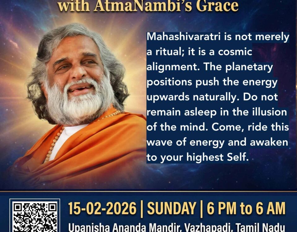 Poster of Master AtmaNambi explaining Mahashivaratri cosmic energy and the natural upward movement of consciousness for spiritual awakening.