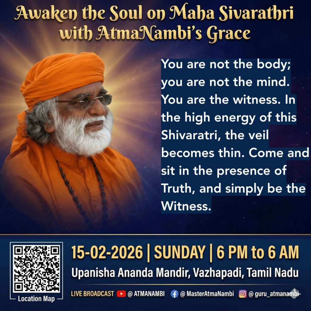 Poster of AtmaNambi teaching Maha Shivaratri spiritual awakening, inviting seekers to transcend the body and mind and remain as the witness.