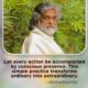 AtmaNambi, Indian enlightened master in white robes seated amid lush greenery with a deeply aware gaze, sharing his conscious presence spiritual teaching that transforms ordinary actions into extraordinary ones.